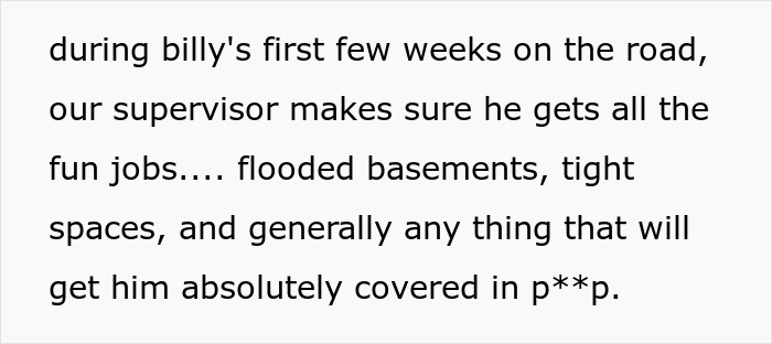 Text describing the demoted boss getting the worst physical jobs on the road