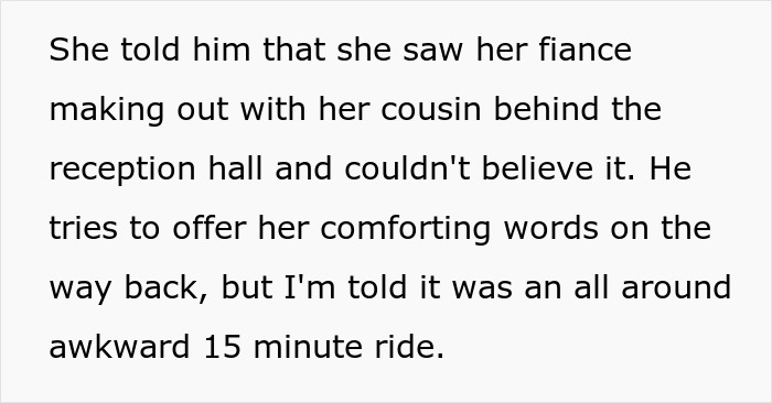 Text describing a bride finding out her fiance was kissing her cousin behind the reception hall