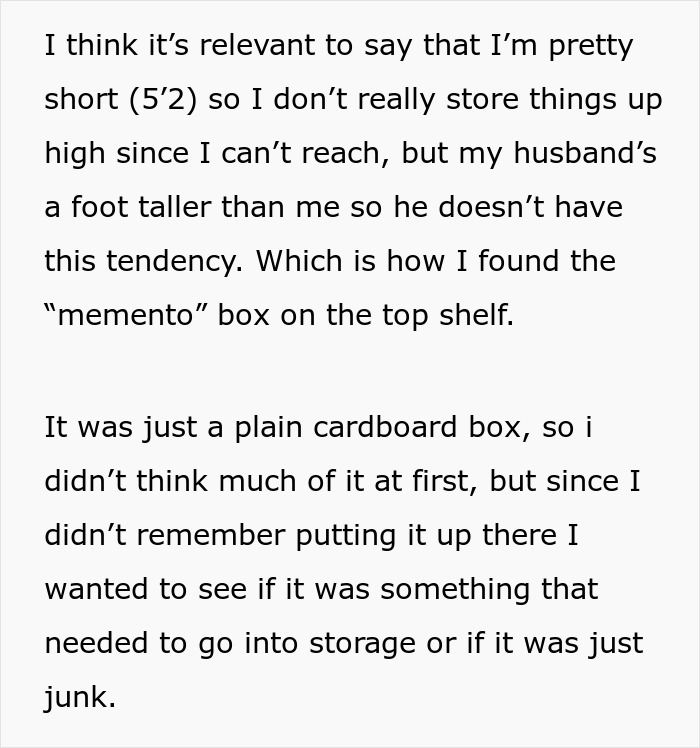 Text excerpt explaining discovery of husband's hidden memento box on top shelf Text excerpt explaining discovery of husband's hidden memento box on top shelf