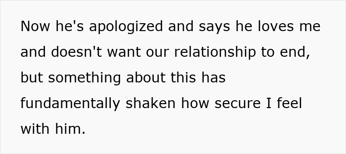 Black text describing a woman's shaken security after her partner breaks up with girlfriend and changes his mind Black text describing a woman's shaken security after her partner breaks up with girlfriend and changes his mind