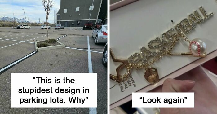 81 Ridiculous Design Choices That Somehow Got Past Every Meeting, Every Check, And Every Approval