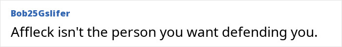 Comment criticizing Ben Affleck's character