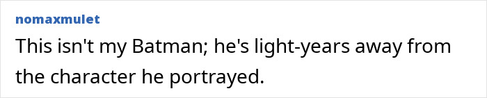 Text comment criticizing Ben Affleck's portrayal of Batman related to problematic history