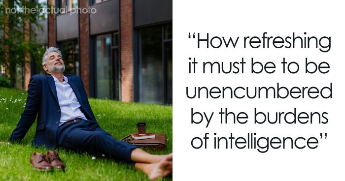 52 Intelligent Insults That Might Take A Moment To Fully Register