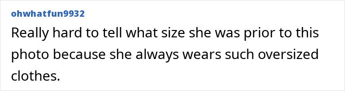 A comment about Billie Eilish and her signature oversized clothes A comment about Billie Eilish and her signature oversized clothes