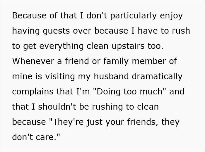 Husband Says Cleaning For Guests Is Pointless Until The Guests Are His Husband Says Cleaning For Guests Is Pointless Until The Guests Are His