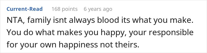 Reddit comment reminding poster to prioritize own happiness after mom's favorite daughter gets house and business. Reddit comment reminding poster to prioritize own happiness after mom's favorite daughter gets house and business.