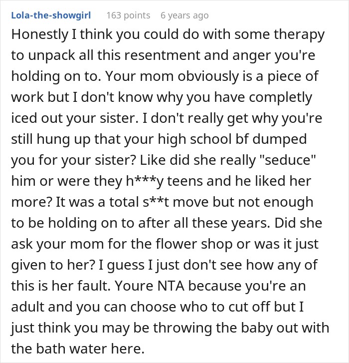 Online forum comment suggesting therapy regarding family conflict where mom's favorite daughter gets house and business. Online forum comment suggesting therapy regarding family conflict where mom's favorite daughter gets house and business.