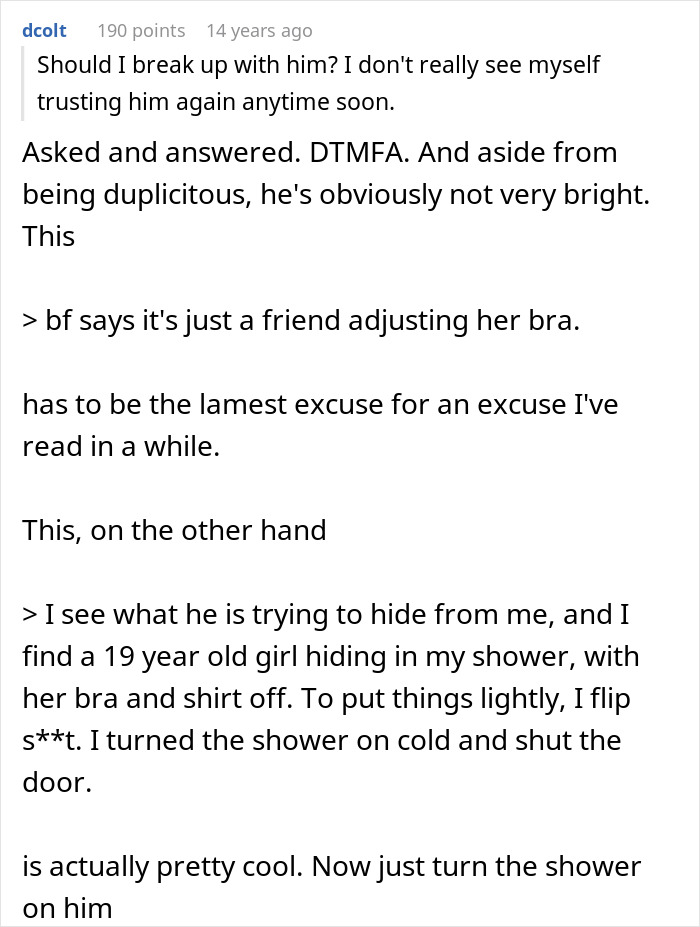 A comment reacting to a woman discovering a girl in the shower, discussing a panicking BF and his lame excuses A comment reacting to a woman discovering a girl in the shower, discussing a panicking BF and his lame excuses
