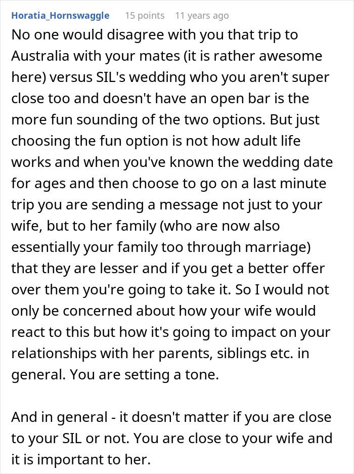Comment about how choosing an Australia trip over SIL's wedding affects relationships. Comment about how choosing an Australia trip over SIL's wedding affects relationships.