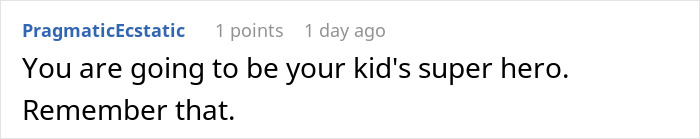 Supportive comment encouraging a son whose parents dismissed his achievements to be a superhero for his own child. Supportive comment encouraging a son whose parents dismissed his achievements to be a superhero for his own child.