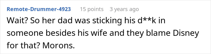 Commenter reacting to the family blaming Disneyland for the father's cheating affair Commenter reacting to the family blaming Disneyland for the father's cheating affair