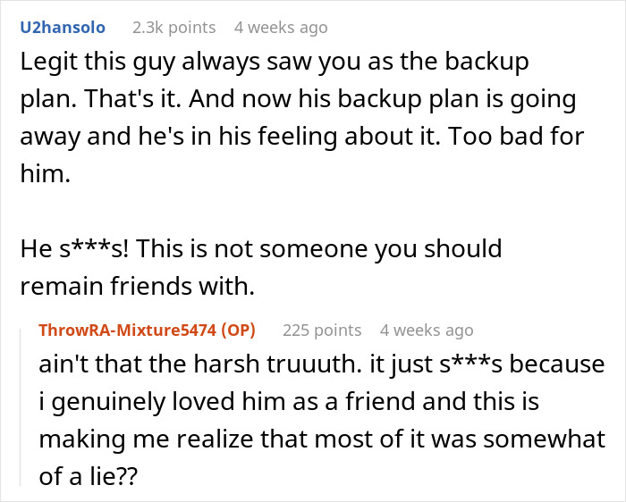 Reddit comment discussing a guy who waits to tell bestie he loves her as a backup plan. Reddit comment discussing a guy who waits to tell bestie he loves her as a backup plan.