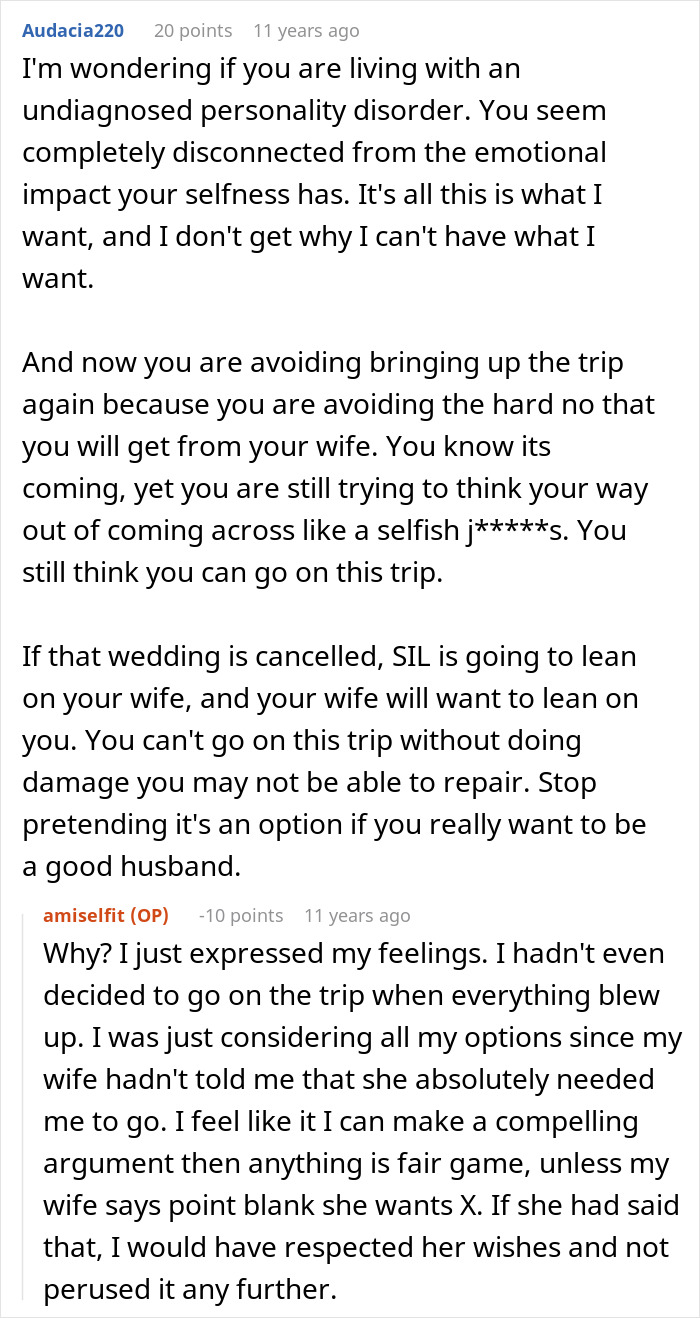 Reddit post criticism about choosing an Australia trip and skipping SIL's wedding. Reddit post criticism about choosing an Australia trip and skipping SIL's wedding.