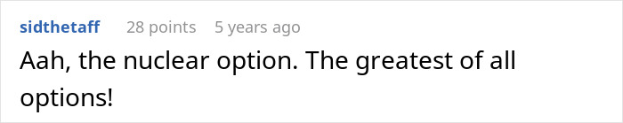 Comment praising the nuclear option in Halloween candy debate