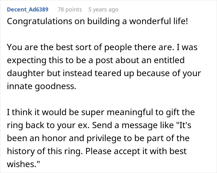 A comment advising a woman to gift an ex-husband family heirloom back to her ex. A comment advising a woman to gift an ex-husband family heirloom back to her ex.