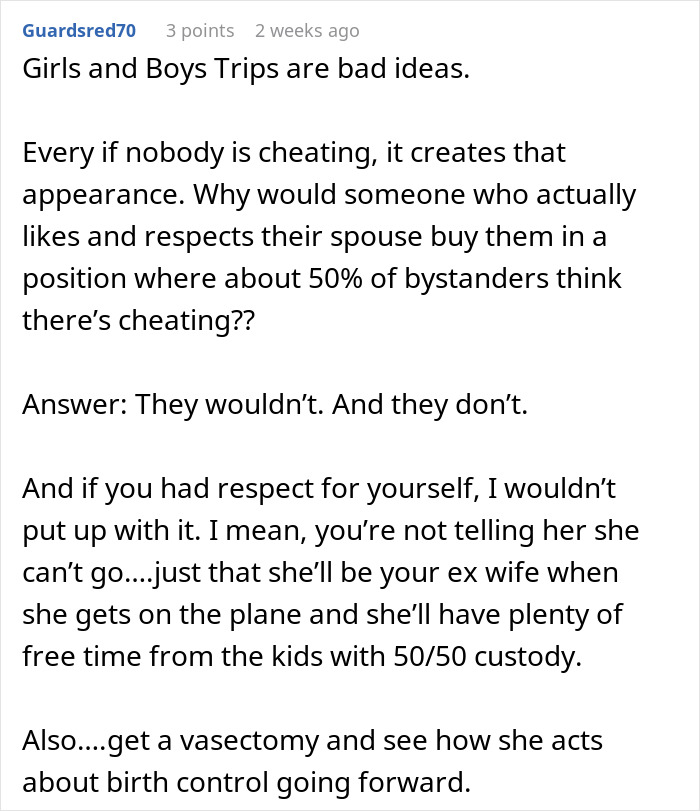 An online comment arguing against girls’ trips because a husband senses something is off about infidelity risks.