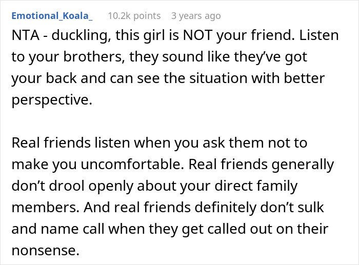 Online comment advising to trust brothers' perspective on a teen's false dating claims Online comment advising to trust brothers' perspective on a teen's false dating claims
