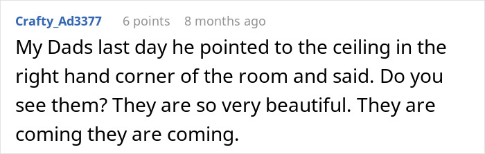 User story about end-of-life conversations describing a father seeing visions before passing User story about end-of-life conversations describing a father seeing visions before passing