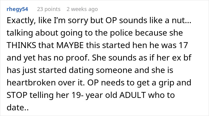User comment criticizing a mom for overreacting to her 19-year-old son dating an older woman. User comment criticizing a mom for overreacting to her 19-year-old son dating an older woman.
