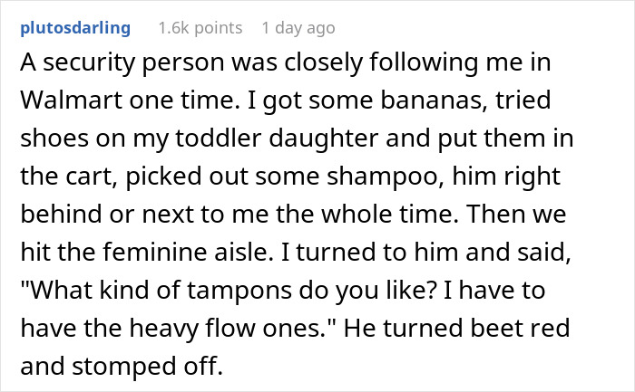 Story of shopper confronting security following closely in Walmart Story of shopper confronting security following closely in Walmart