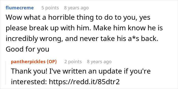 A comment on Reddit encouraging a woman to dumps cheater BF A comment on Reddit encouraging a woman to dumps cheater BF