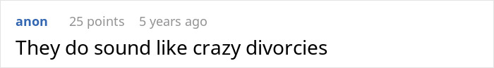 A short Reddit comment mentioning crazy divorcees regarding the husband and assistant situation A short Reddit comment mentioning crazy divorcees regarding the husband and assistant situation