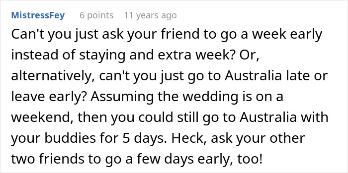 Comment suggesting compromise options for an Australia trip and SIL's wedding. Comment suggesting compromise options for an Australia trip and SIL's wedding.
