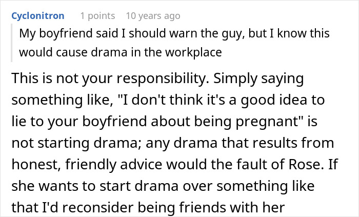 An internet user comment about a woman tricking BF into believing she is pregnant giving friendly advice. An internet user comment about a woman tricking BF into believing she is pregnant giving friendly advice.