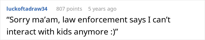 Response mentioning law enforcement and kids involvement in Halloween candy dispute