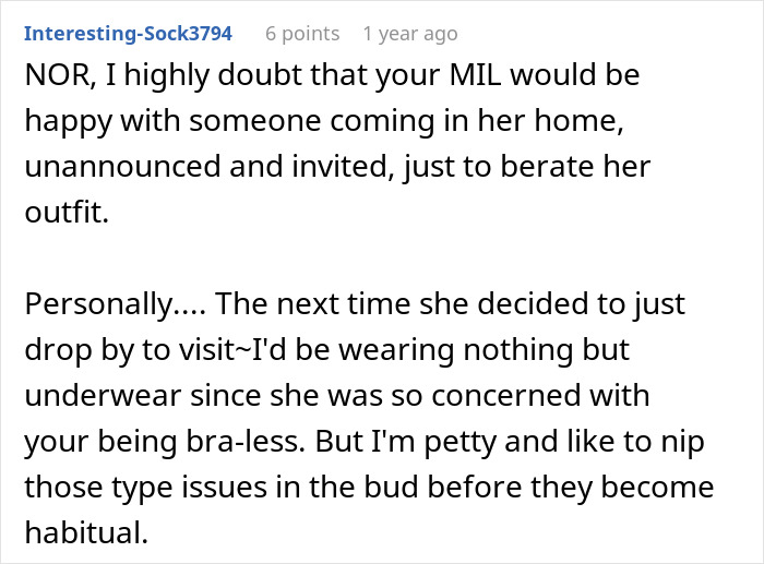 Detailed comment criticizing MIL's behavior after MIL shames DIL for not wearing a bra at home.