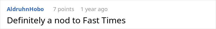 A comment linking the iconic Stacy's Mom video to Fast Times reference A comment linking the iconic Stacy's Mom video to Fast Times reference