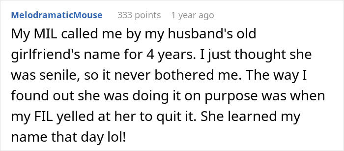 Reddit user sharing how their MIL getting DIL name wrong was actually done on purpose. Reddit user sharing how their MIL getting DIL name wrong was actually done on purpose.