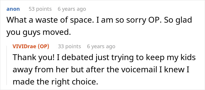 A comment thread validating a mother's choice to move away from an unhinged mom A comment thread validating a mother's choice to move away from an unhinged mom