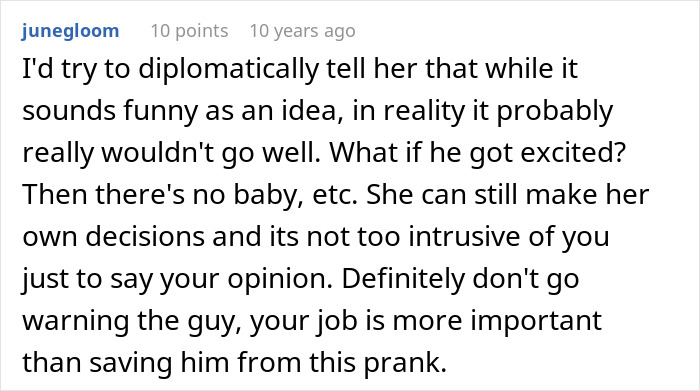 A comment advising against telling the boyfriend about a woman's fake pregnancy prank to save her job. A comment advising against telling the boyfriend about a woman's fake pregnancy prank to save her job.