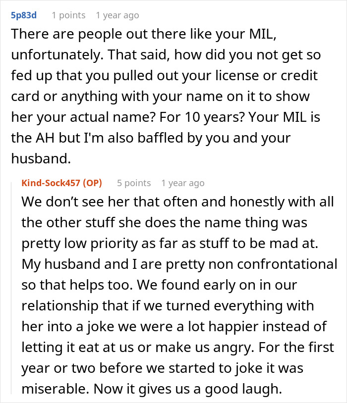 Online user response explaining how they cope with a MIL who gets her DIL name wrong. Online user response explaining how they cope with a MIL who gets her DIL name wrong.