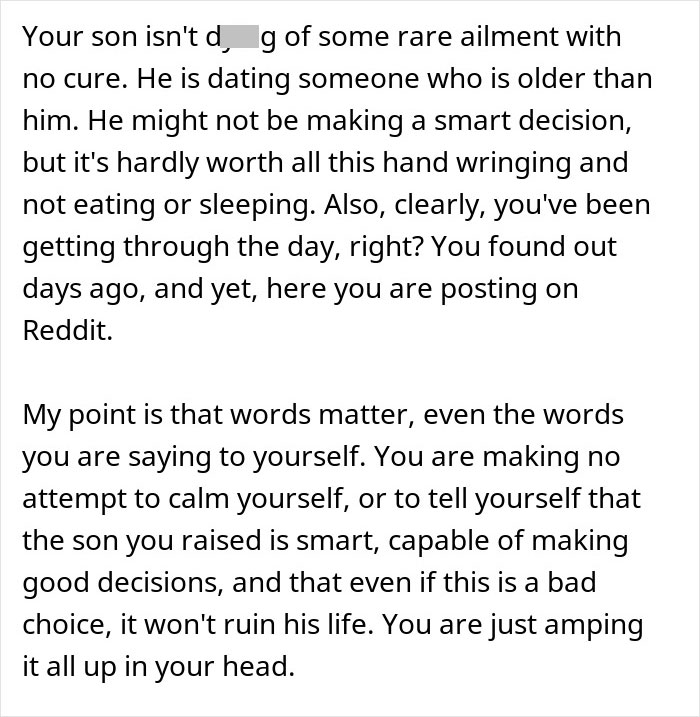 Comment urging a mom losing sleep to reconsider her extreme reaction to her son's girlfriend. Comment urging a mom losing sleep to reconsider her extreme reaction to her son's girlfriend.