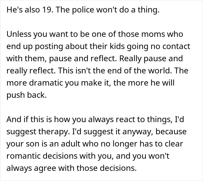 Online advice reminding a mom that her son is 19 and an adult making his own decisions. Online advice reminding a mom that her son is 19 and an adult making his own decisions.