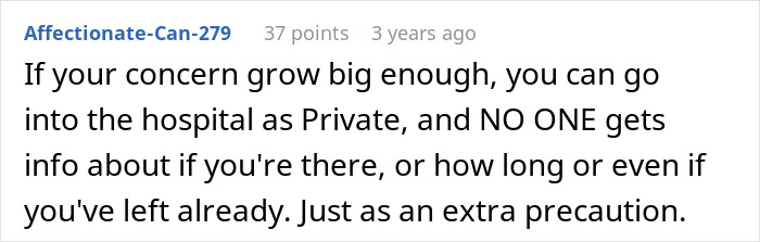 Comment suggesting checking into the hospital as private to secure a boundary before giving birth. Comment suggesting checking into the hospital as private to secure a boundary before giving birth.