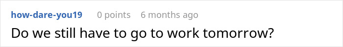 A humorous online comment asking about going to work after news of non-human intelligence in our skies A humorous online comment asking about going to work after news of non-human intelligence in our skies