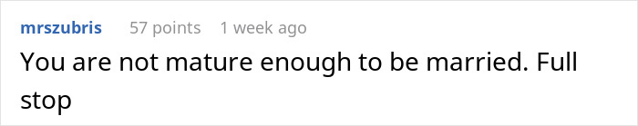 Short comment stating person is not mature enough to be married Short comment stating person is not mature enough to be married