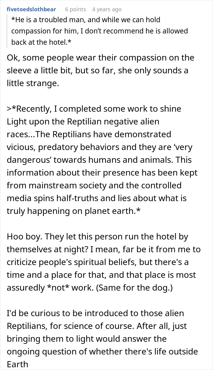 Hotel Tells Employee To Not Bring Untrained Dog To Work, She Calls Them "Satanic Reptilian Illuminati" Hotel Tells Employee To Not Bring Untrained Dog To Work, She Calls Them "Satanic Reptilian Illuminati"