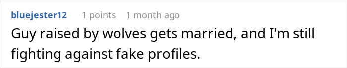 Social media comment comparing dating struggles to the marriage of Marcos Rodríguez Pantoja, raised by wolves. Social media comment comparing dating struggles to the marriage of Marcos Rodríguez Pantoja, raised by wolves.
