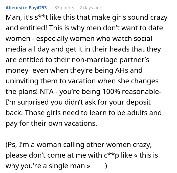 Woman Has The Audacity To Make BF Pay For Her Friend&rsquo;s Vacation After She Kicked Him Off Of It