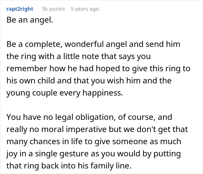 Heartwarming comment encouraging someone to return a sentimental family heirloom ring. Heartwarming comment encouraging someone to return a sentimental family heirloom ring.