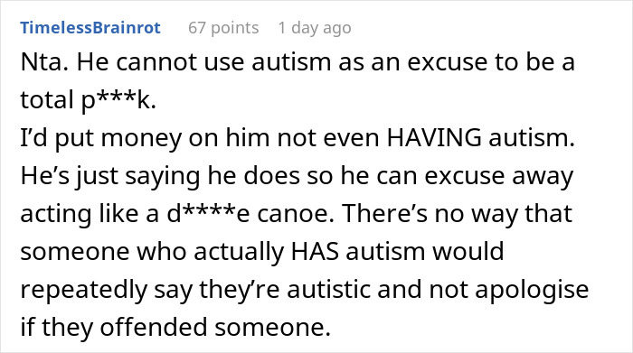A user comment doubting if a coworker actually has autism after he insults a woman's hair.