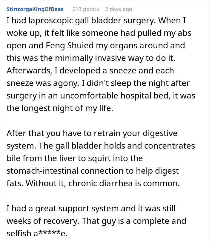 A comment about the agonizing recovery after gallbladder surgery.