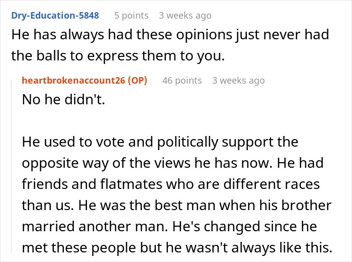 An online forum post explaining how the fiancé completely changed his political views and beliefs. An online forum post explaining how the fiancé completely changed his political views and beliefs.