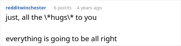Online supportive comment related to family drama where a sister helps an ex cross every boundary.