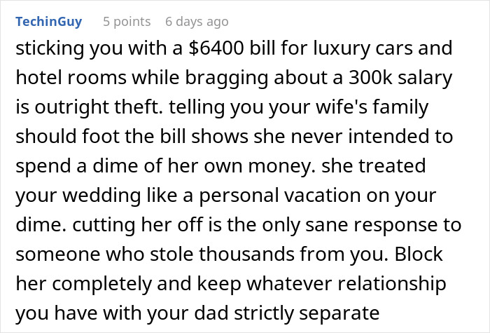 Comment about stepmom's $6400 wedding luxury expenses and advice to cut ties